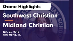 Southwest Christian  vs Midland Christian  Game Highlights - Jan. 26, 2018
