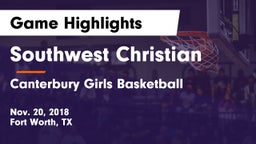 Southwest Christian  vs Canterbury Girls Basketball Game Highlights - Nov. 20, 2018