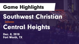 Southwest Christian  vs Central Heights  Game Highlights - Dec. 8, 2018