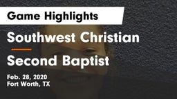 Southwest Christian  vs Second Baptist  Game Highlights - Feb. 28, 2020