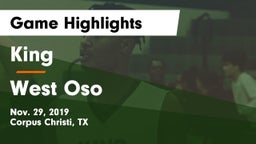 King  vs West Oso  Game Highlights - Nov. 29, 2019