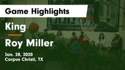 King  vs Roy Miller  Game Highlights - Jan. 28, 2020