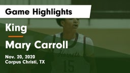 King  vs Mary Carroll  Game Highlights - Nov. 20, 2020