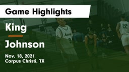 King  vs Johnson  Game Highlights - Nov. 18, 2021