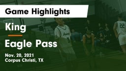 King  vs Eagle Pass  Game Highlights - Nov. 20, 2021