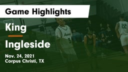 King  vs Ingleside  Game Highlights - Nov. 24, 2021