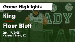 King  vs Flour Bluff  Game Highlights - Jan. 17, 2023