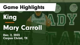 King  vs Mary Carroll  Game Highlights - Dec. 2, 2023