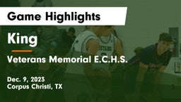 King  vs Veterans Memorial E.C.H.S. Game Highlights - Dec. 9, 2023