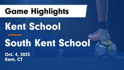 Kent School vs South Kent School Game Highlights - Oct. 4, 2023