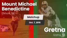 Matchup: Mount Michael Benedi vs. Gretna  2016