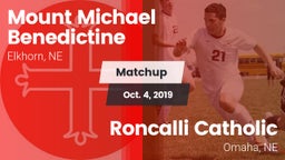 Matchup: Mount Michael Benedi vs. Roncalli Catholic  2019