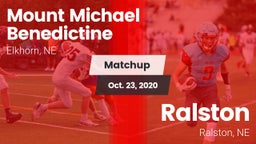 Matchup: Mount Michael Benedi vs. Ralston  2020
