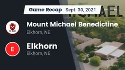 Recap: Mount Michael Benedictine vs. Elkhorn  2021