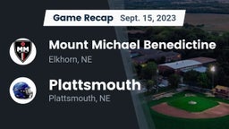 Recap: Mount Michael Benedictine vs. Plattsmouth  2023