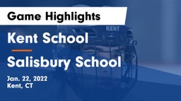 Kent School vs Salisbury School Game Highlights - Jan. 22, 2022