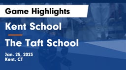 Kent School vs The Taft School Game Highlights - Jan. 25, 2023