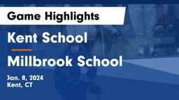 Kent School vs Millbrook School Game Highlights - Jan. 8, 2024