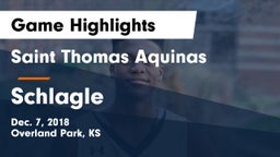 Saint Thomas Aquinas  vs Schlagle  Game Highlights - Dec. 7, 2018