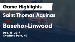 Saint Thomas Aquinas  vs Basehor-Linwood  Game Highlights - Dec. 13, 2019