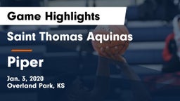 Saint Thomas Aquinas  vs Piper  Game Highlights - Jan. 3, 2020