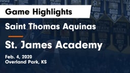 Saint Thomas Aquinas  vs St. James Academy  Game Highlights - Feb. 4, 2020
