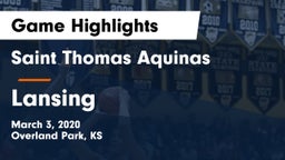 Saint Thomas Aquinas  vs Lansing  Game Highlights - March 3, 2020