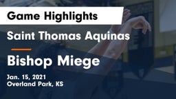 Saint Thomas Aquinas  vs Bishop Miege  Game Highlights - Jan. 15, 2021