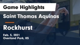 Saint Thomas Aquinas  vs Rockhurst  Game Highlights - Feb. 5, 2021