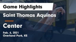 Saint Thomas Aquinas  vs Center  Game Highlights - Feb. 6, 2021