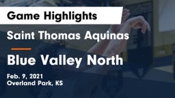 Saint Thomas Aquinas  vs Blue Valley North  Game Highlights - Feb. 9, 2021