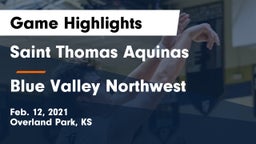 Saint Thomas Aquinas  vs Blue Valley Northwest  Game Highlights - Feb. 12, 2021