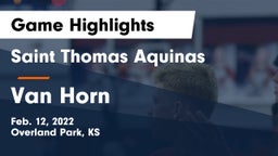 Saint Thomas Aquinas  vs Van Horn  Game Highlights - Feb. 12, 2022