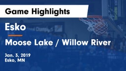 Esko  vs Moose Lake / Willow River Game Highlights - Jan. 3, 2019