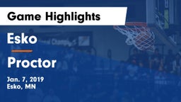 Esko  vs Proctor  Game Highlights - Jan. 7, 2019