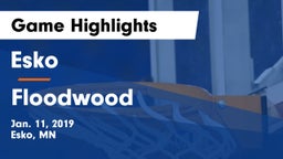 Esko  vs Floodwood  Game Highlights - Jan. 11, 2019
