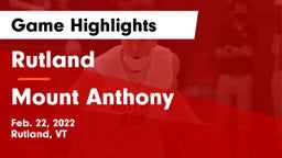Rutland  vs Mount Anthony Game Highlights - Feb. 22, 2022