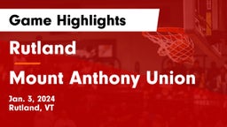 Rutland  vs Mount Anthony Union  Game Highlights - Jan. 3, 2024
