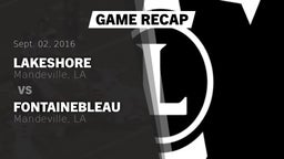 Recap: Lakeshore  vs. Fontainebleau  2016