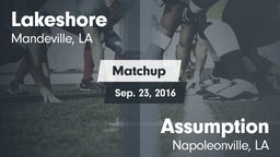 Matchup: Lakeshore High vs. Assumption  2016