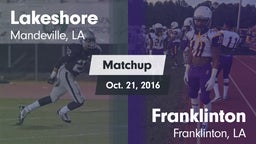 Matchup: Lakeshore High vs. Franklinton  2016