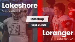 Matchup: Lakeshore High vs. Loranger  2018