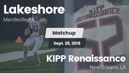 Matchup: Lakeshore High vs. KIPP Renaissance  2018