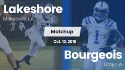 Matchup: Lakeshore High vs. Bourgeois  2018