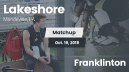 Matchup: Lakeshore High vs. Franklinton  2018