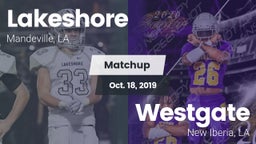 Matchup: Lakeshore High vs. Westgate  2019