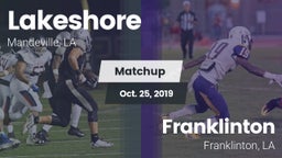 Matchup: Lakeshore High vs. Franklinton  2019