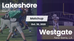 Matchup: Lakeshore High vs. Westgate  2020