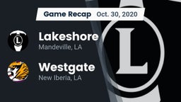 Recap: Lakeshore  vs. Westgate  2020