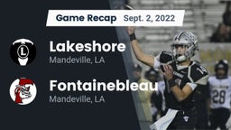 Recap: Lakeshore  vs. Fontainebleau  2022